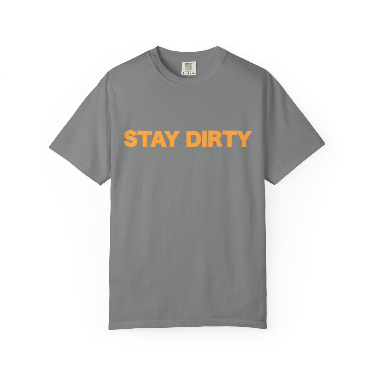 Stay Dirty Grey and Orange T shirt