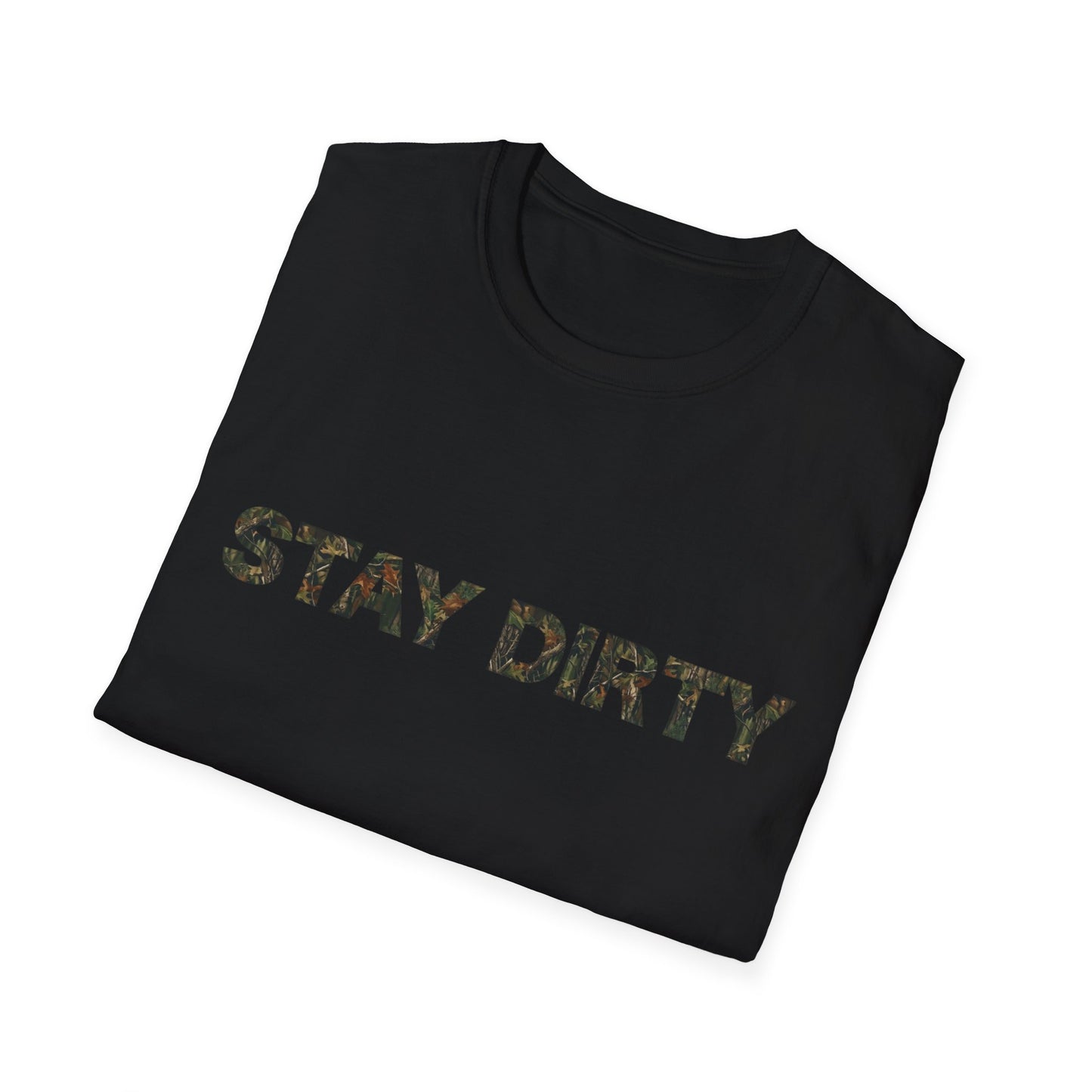 Stay Dirty Camo T-Shirt