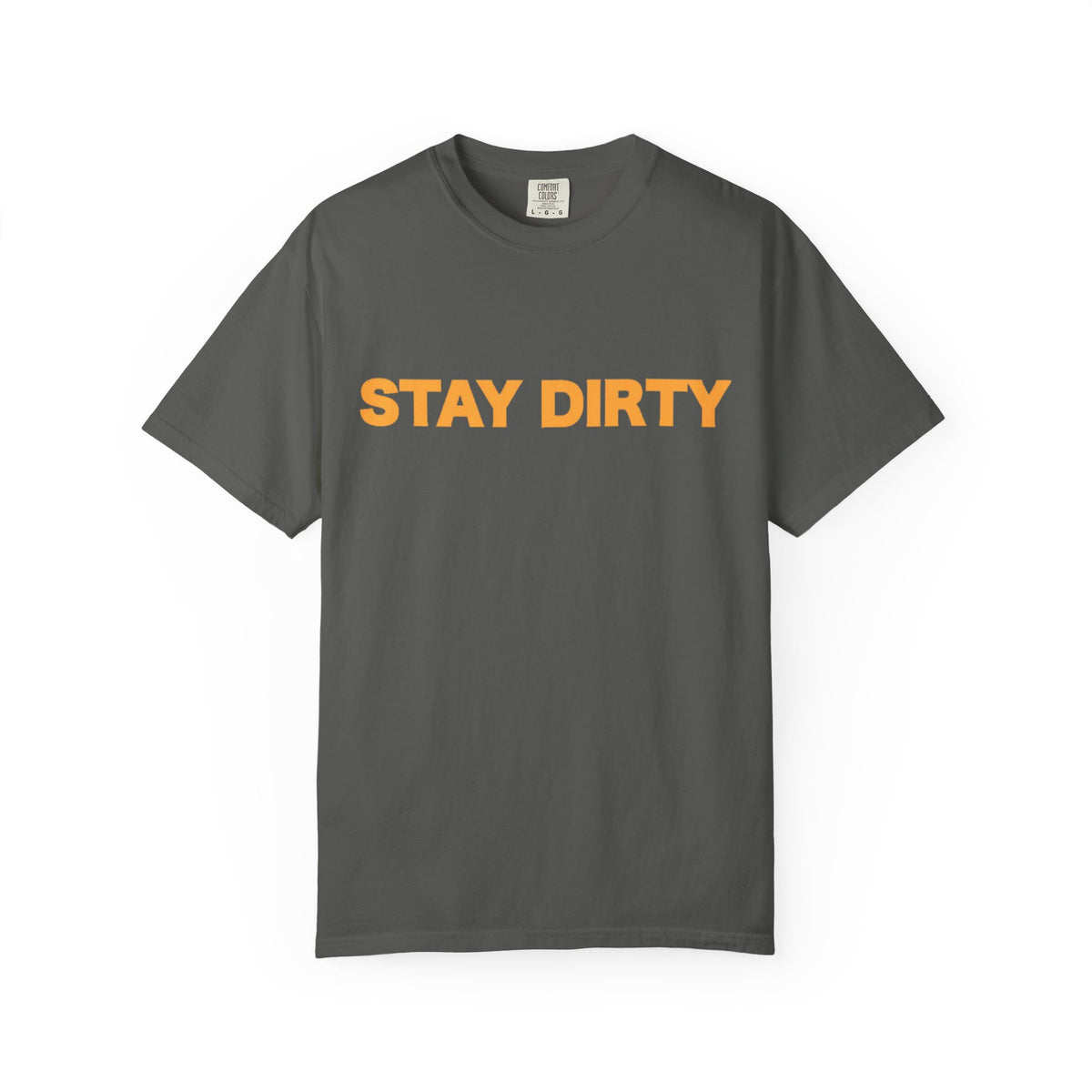 Stay Dirty Grey and Orange T shirt
