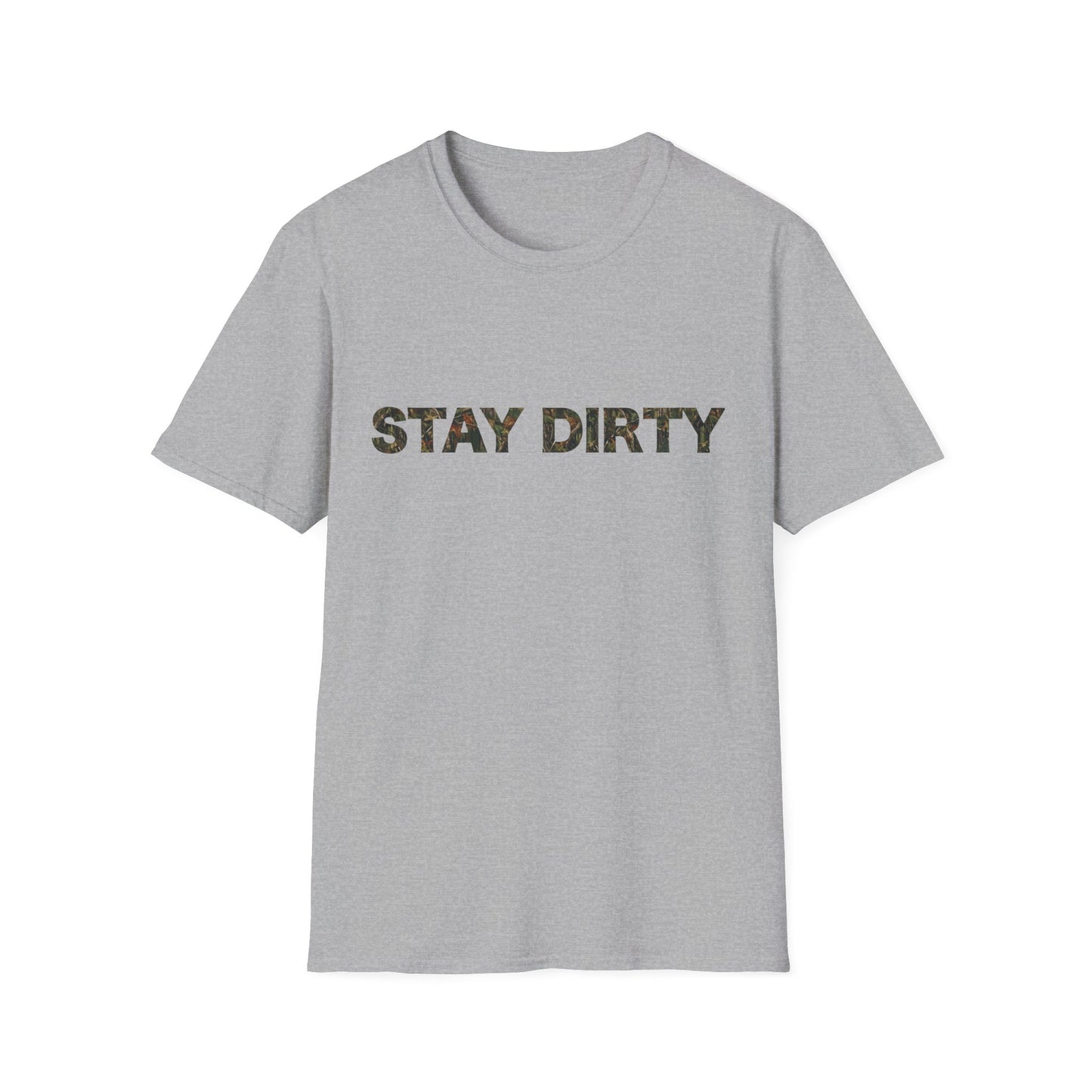 Stay Dirty Camo T-Shirt