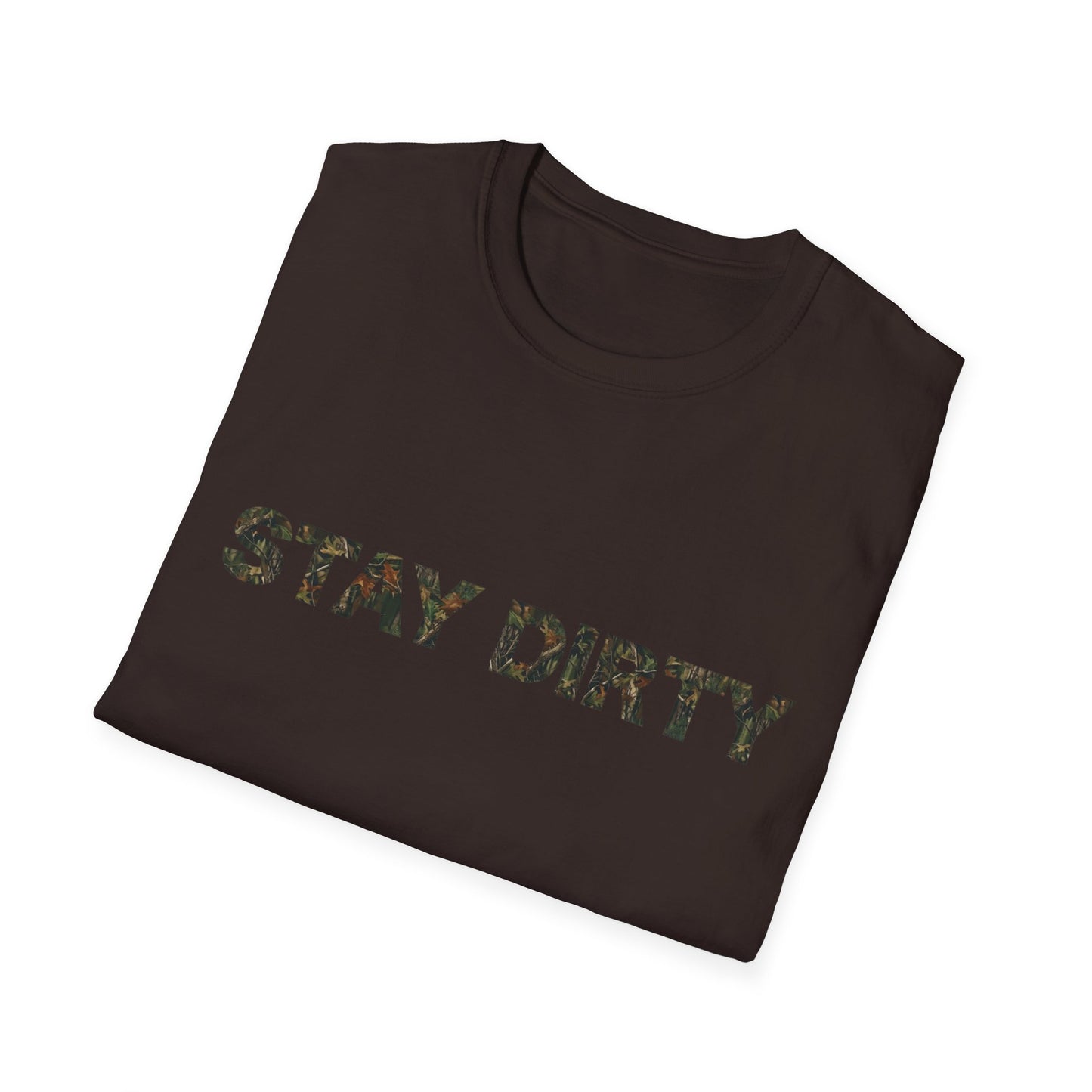 Stay Dirty Camo T-Shirt